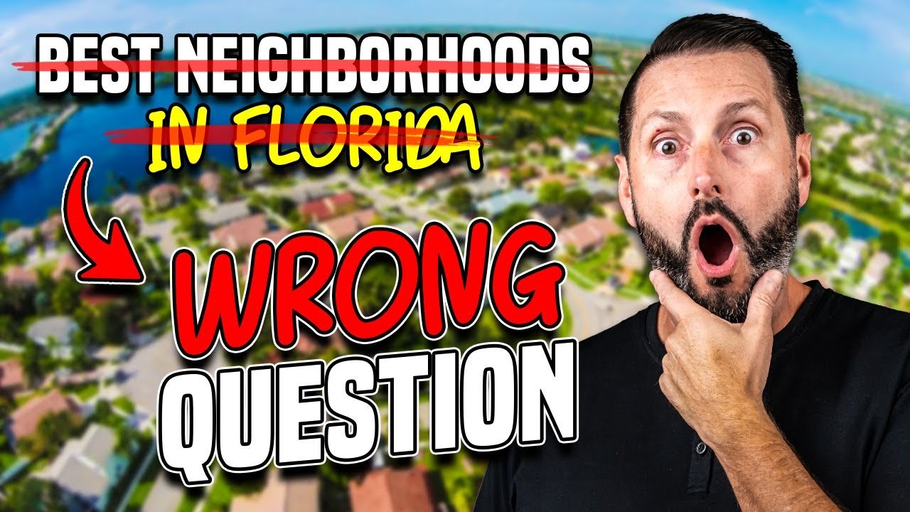 The BEST NEIGHBORHOODS in Florida and Why That's The Wrong Question